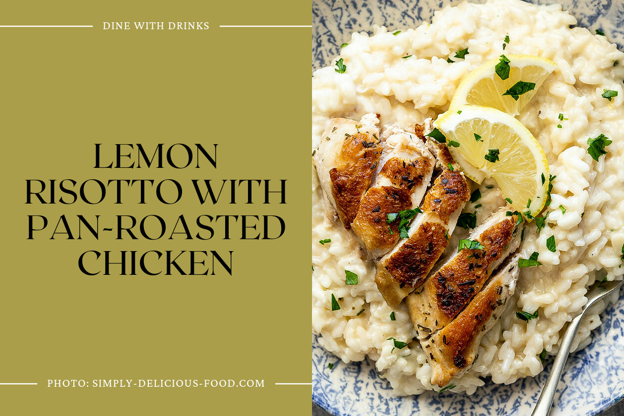 Lemon Risotto With Pan-Roasted Chicken