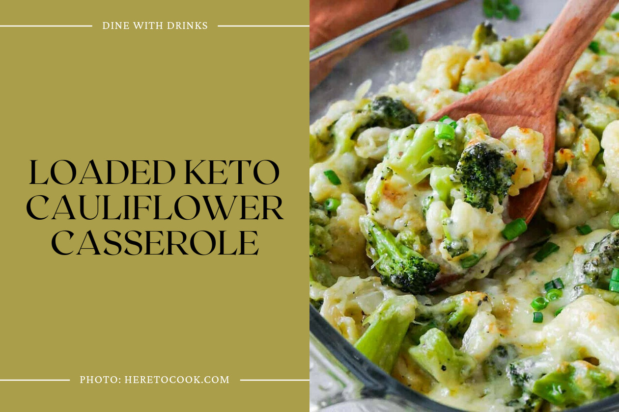 Loaded Keto Cauliflower Casserole