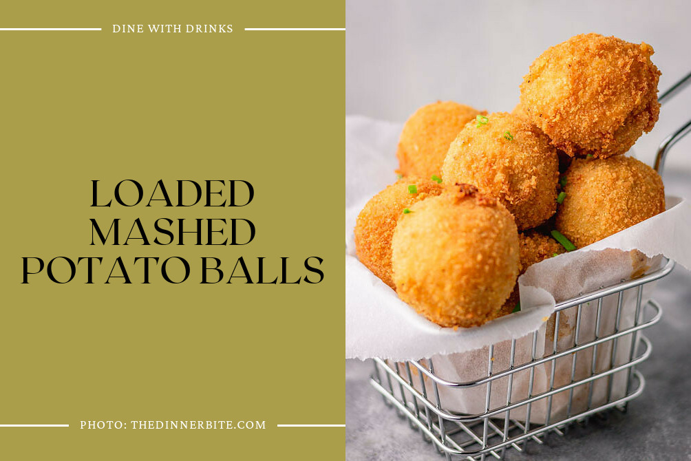 Loaded Mashed Potato Balls