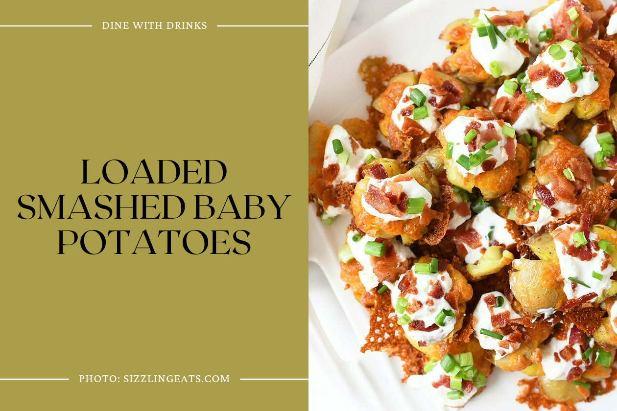 Loaded Smashed Baby Potatoes