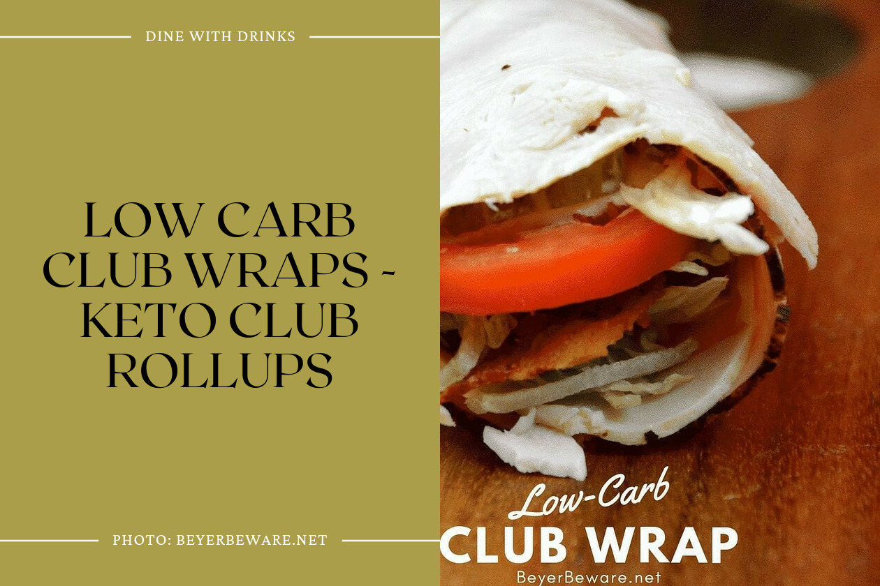 Low Carb Club Wraps - Keto Club Rollups