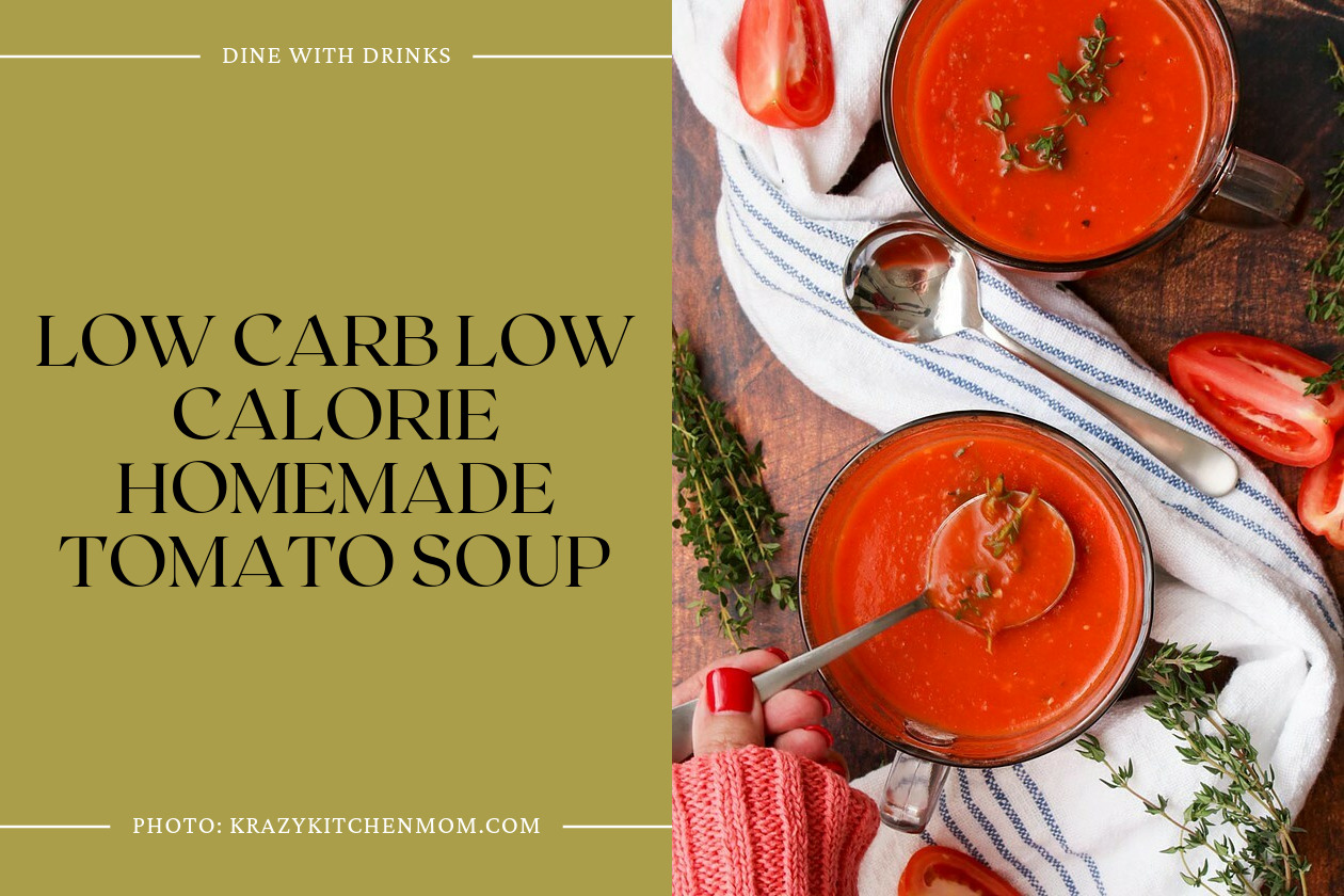 Low Carb Low Calorie Homemade Tomato Soup