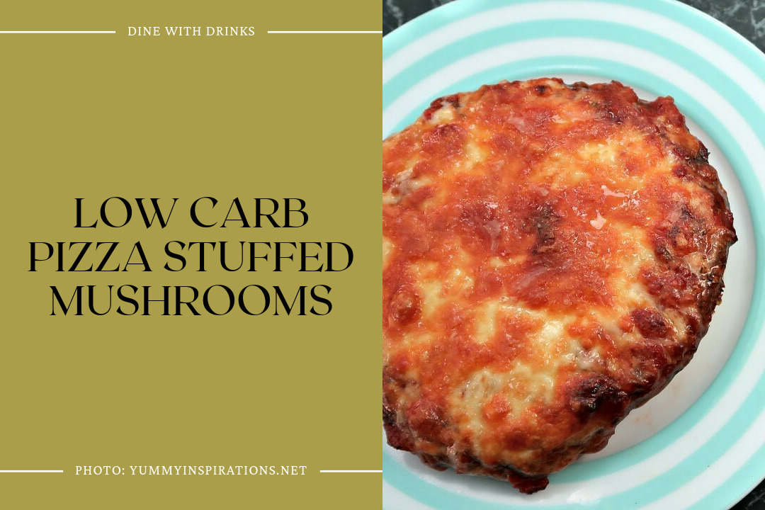 Low Carb Pizza Stuffed Mushrooms