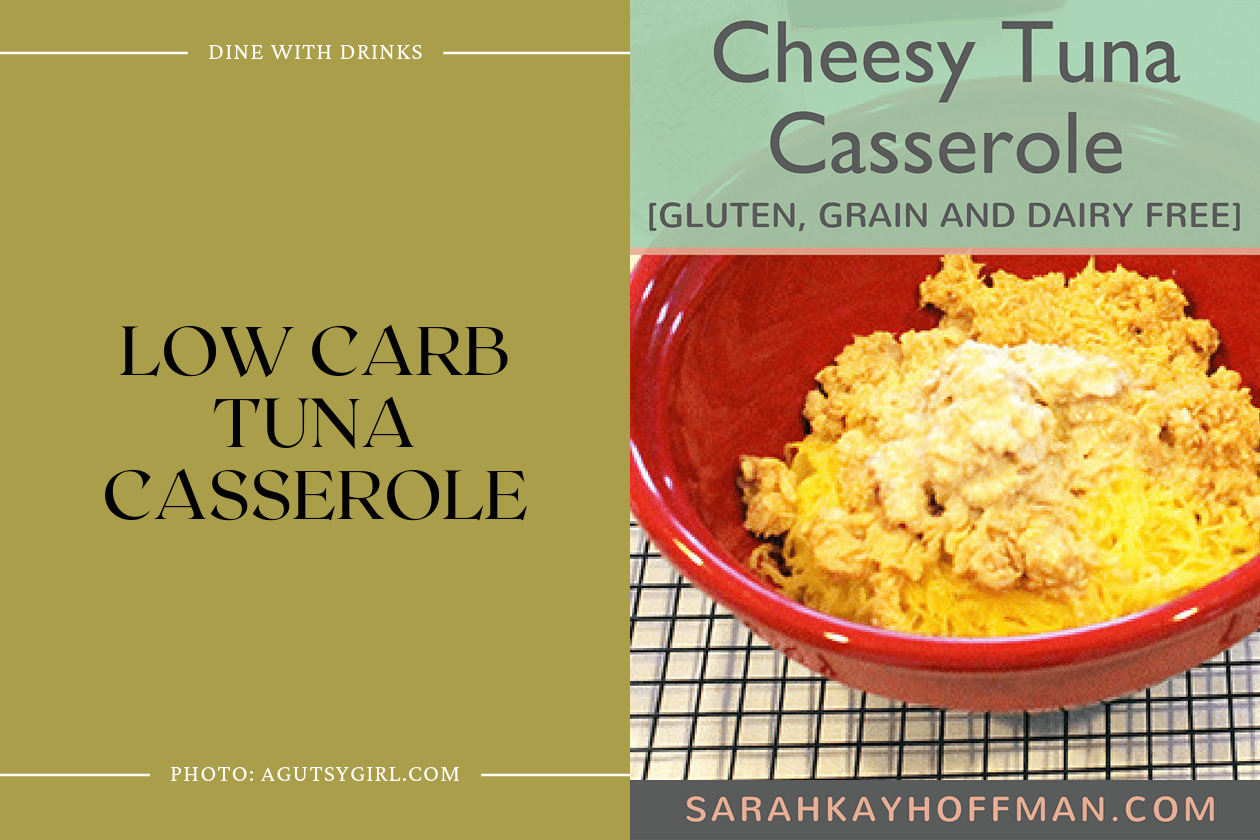Low Carb Tuna Casserole