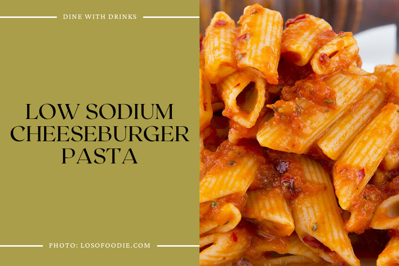 Low Sodium Cheeseburger Pasta