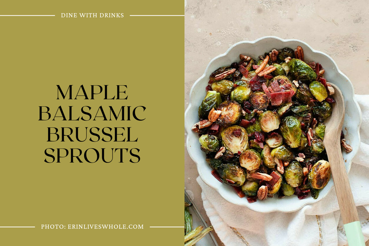 Maple Balsamic Brussel Sprouts
