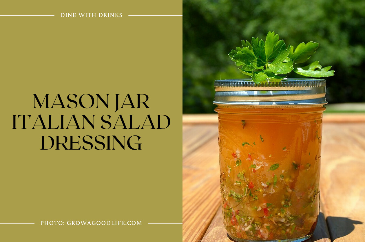 Mason Jar Italian Salad Dressing
