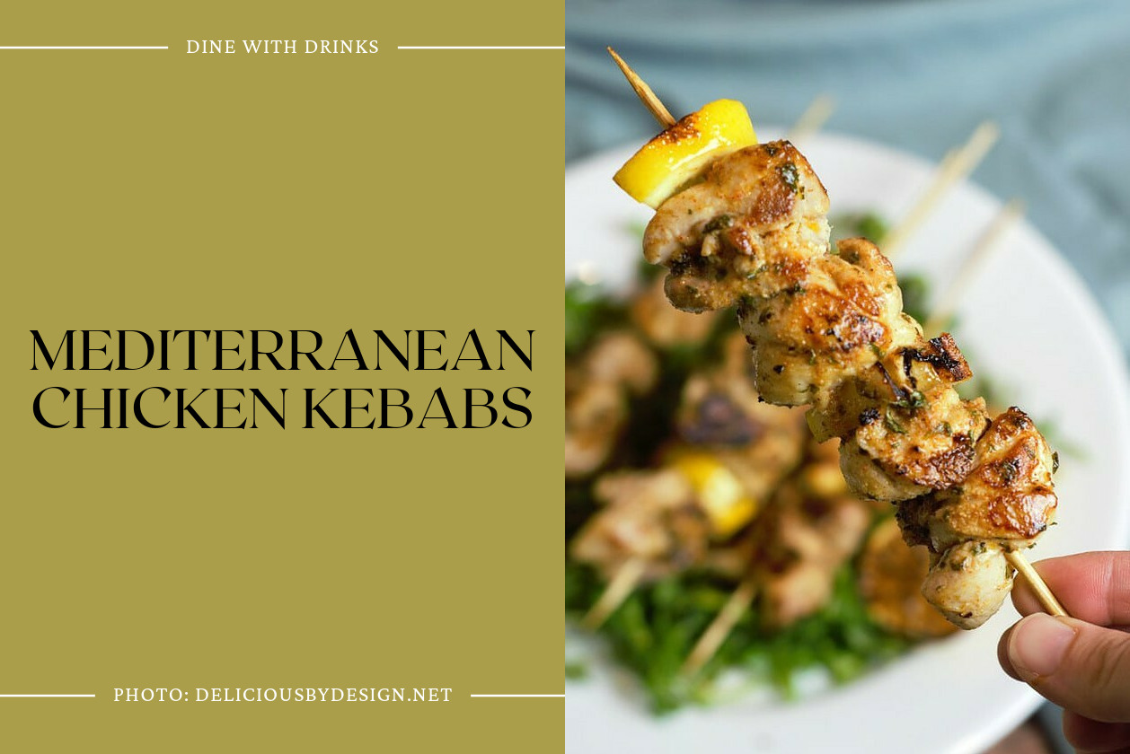 Mediterranean Chicken Kebabs