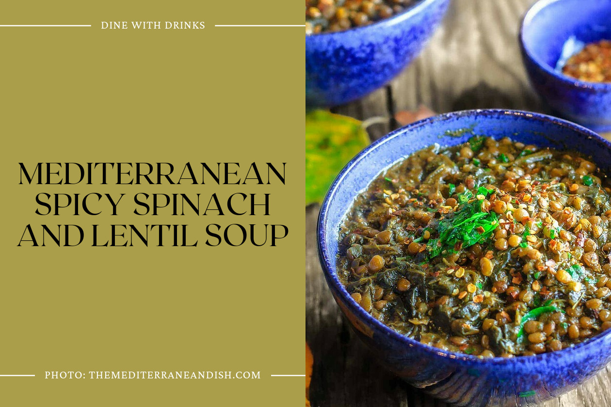 Mediterranean Spicy Spinach And Lentil Soup