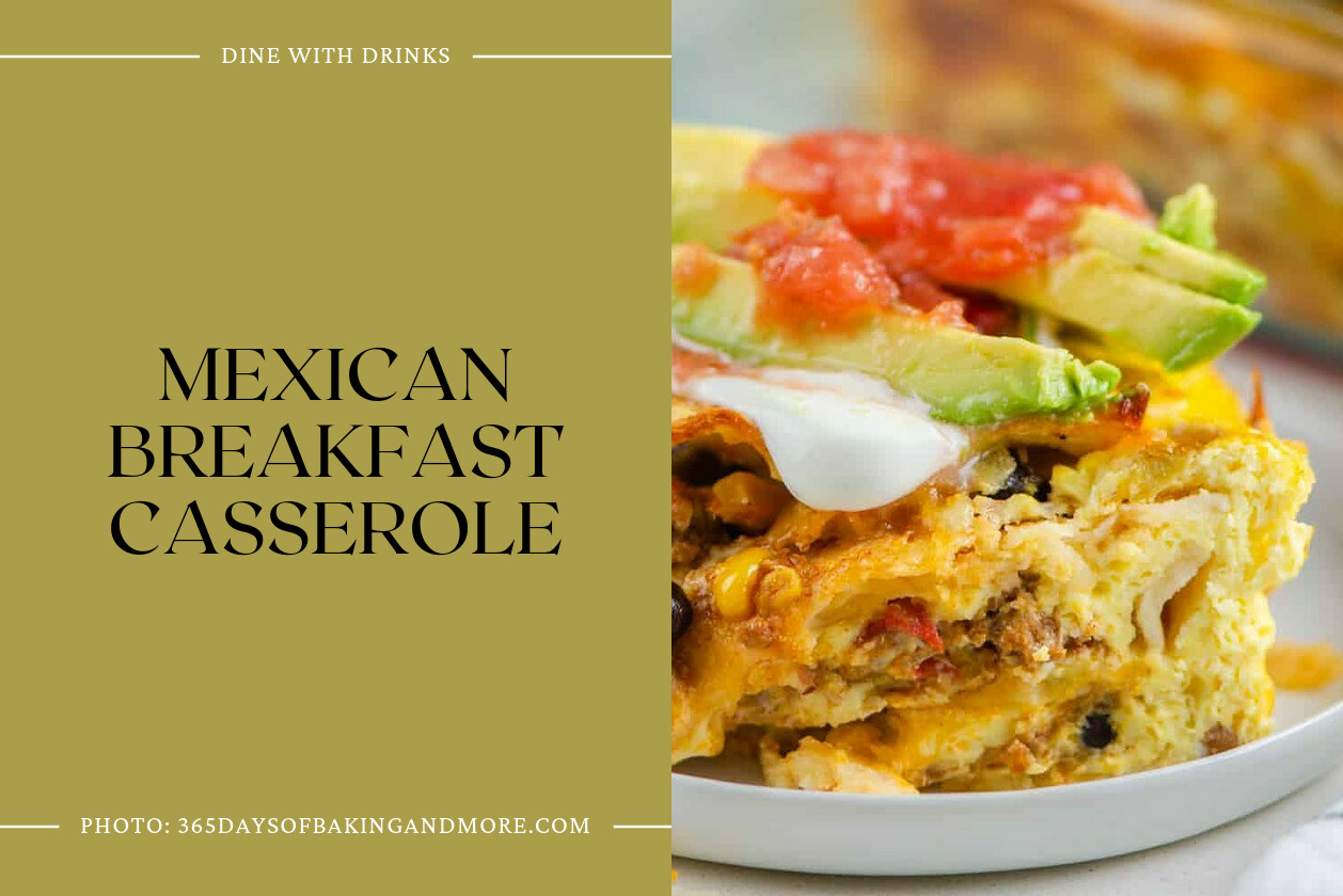 Mexican Breakfast Casserole