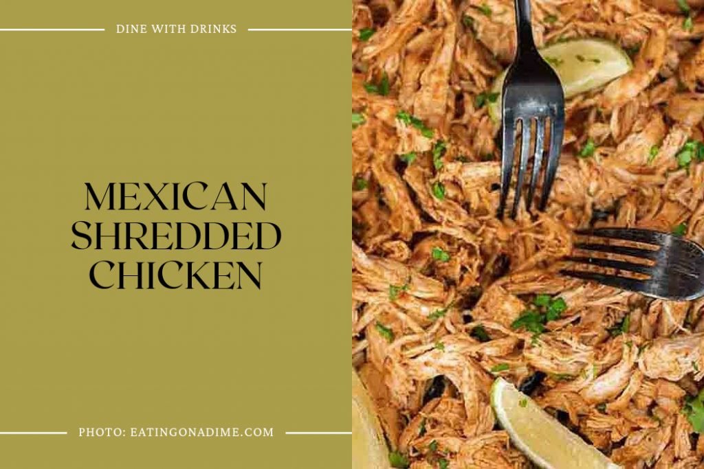 55 Shredded Chicken Recipes: A Finger-Lickin' Feast of Flavor ...