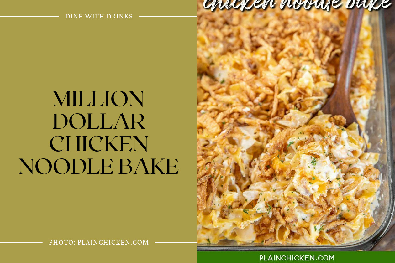 Million Dollar Chicken Noodle Bake