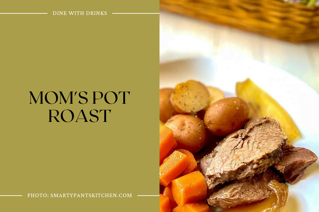 Mom's Pot Roast