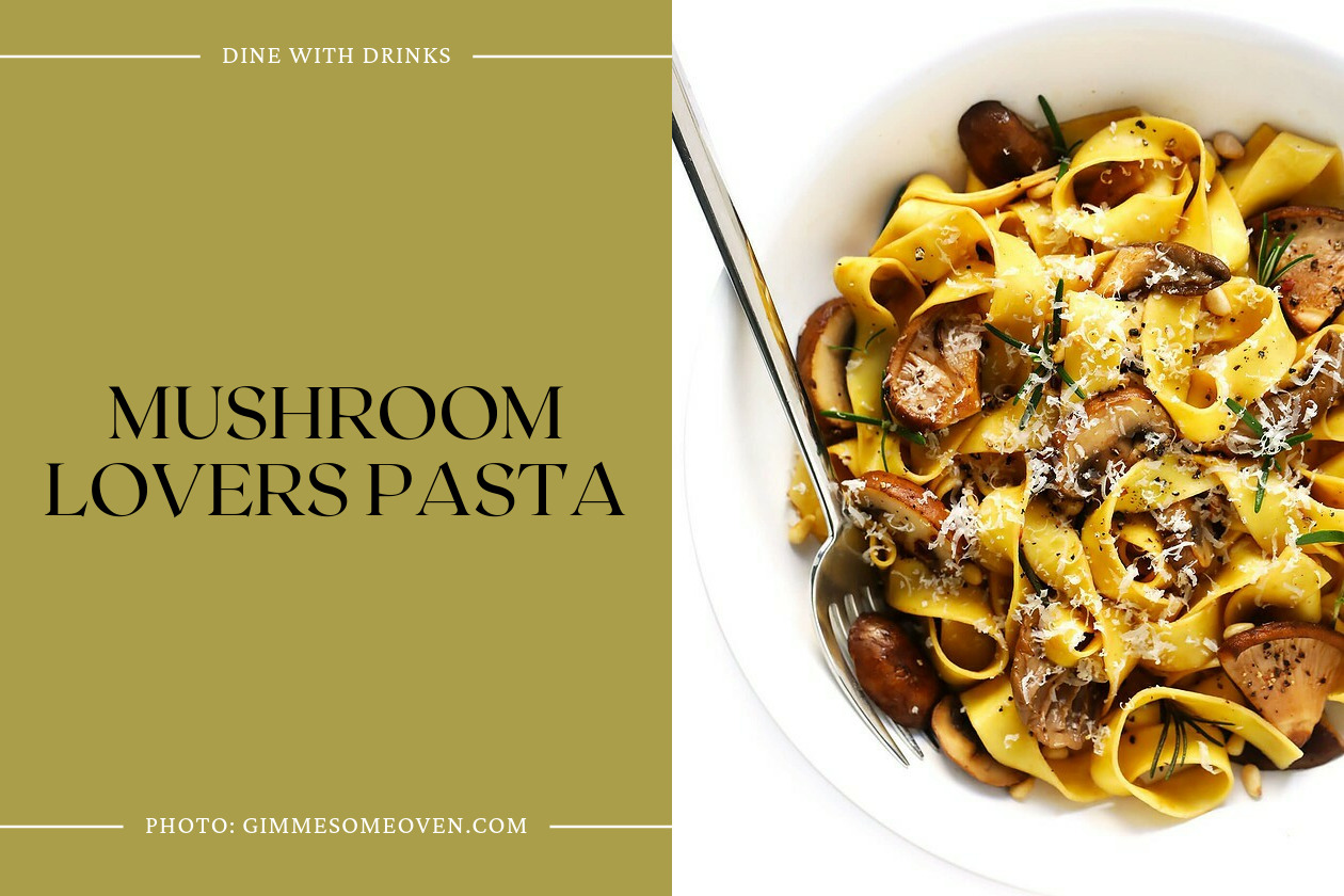 Mushroom Lovers Pasta