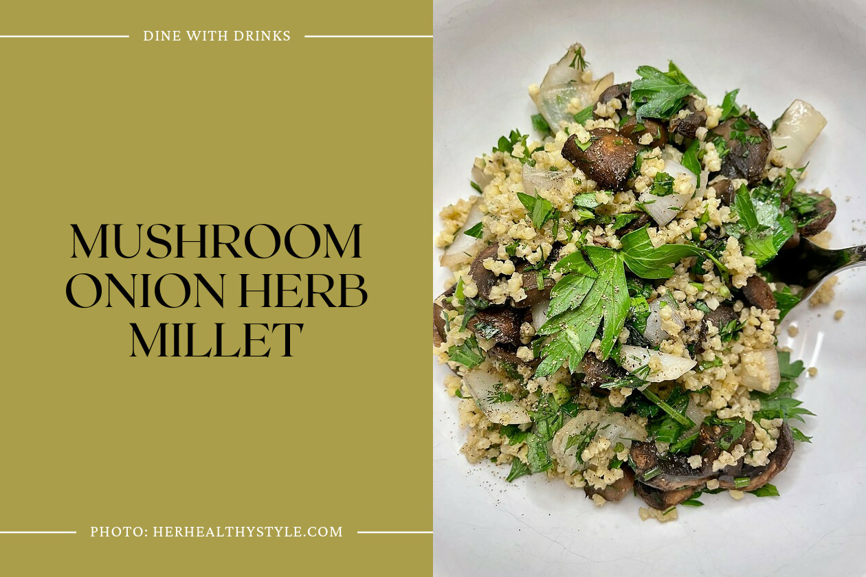 Mushroom Onion Herb Millet