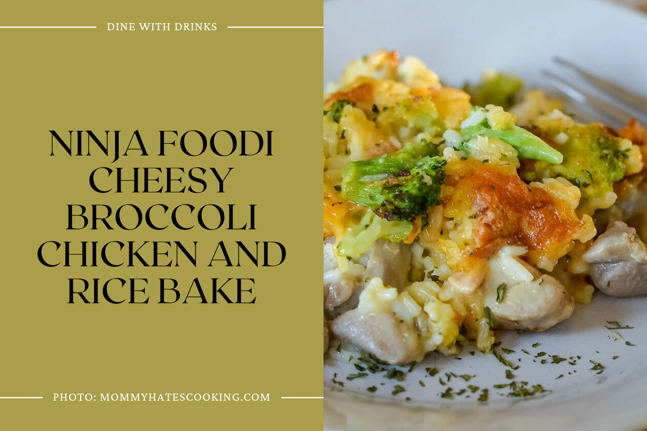 Ninja Foodi Cheesy Broccoli Chicken And Rice Bake