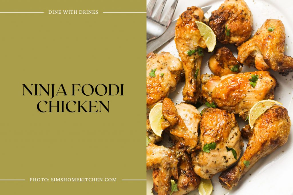 15 Ninja Foodi Chicken Recipes That Will Blow Your Mind! DineWithDrinks