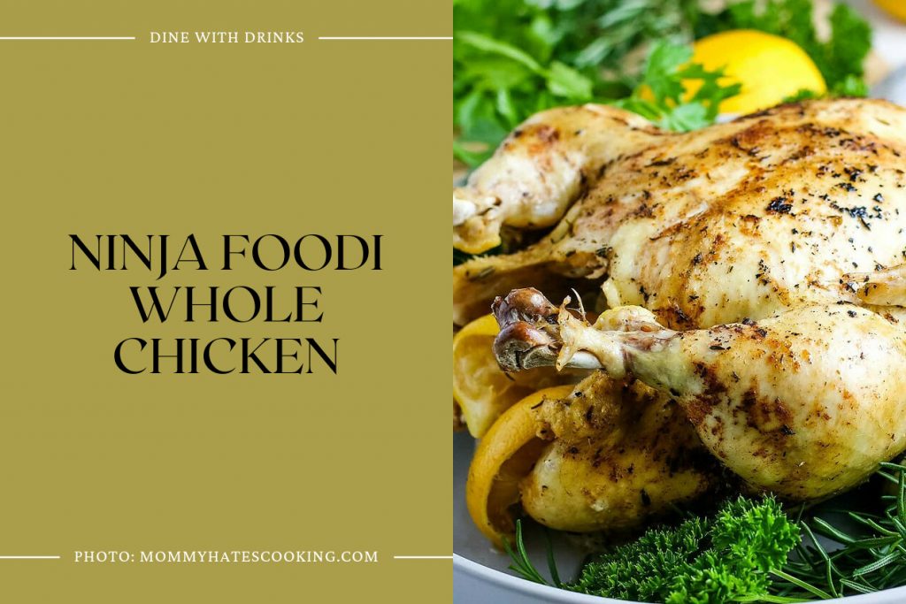 15 Ninja Foodi Chicken Recipes That Will Blow Your Mind! DineWithDrinks