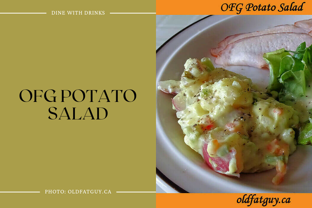 Ofg Potato Salad