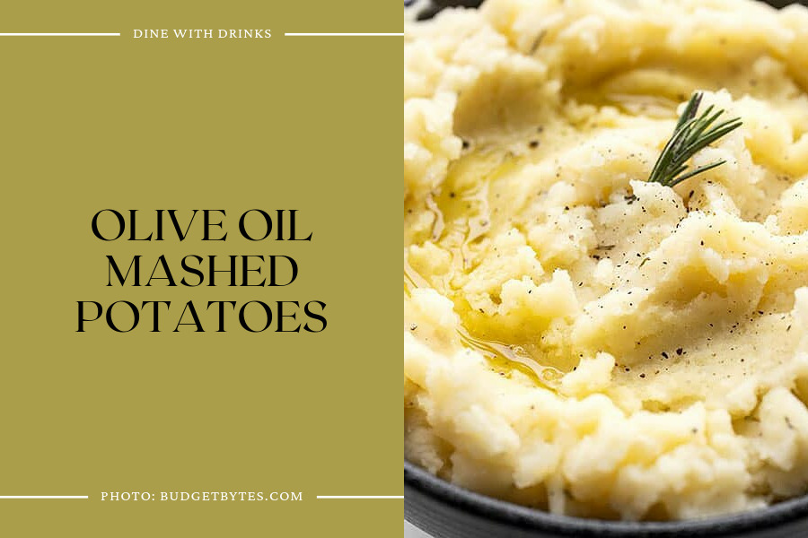 Olive Oil Mashed Potatoes