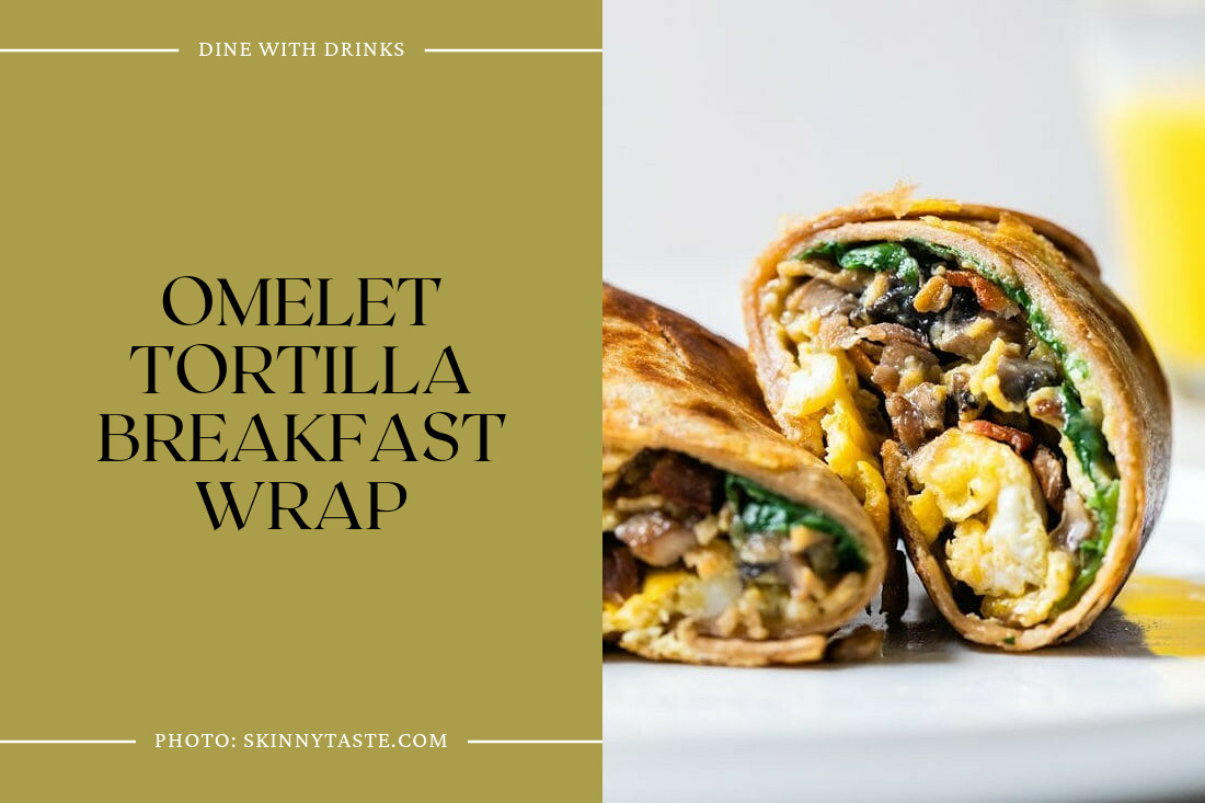 Omelet Tortilla Breakfast Wrap