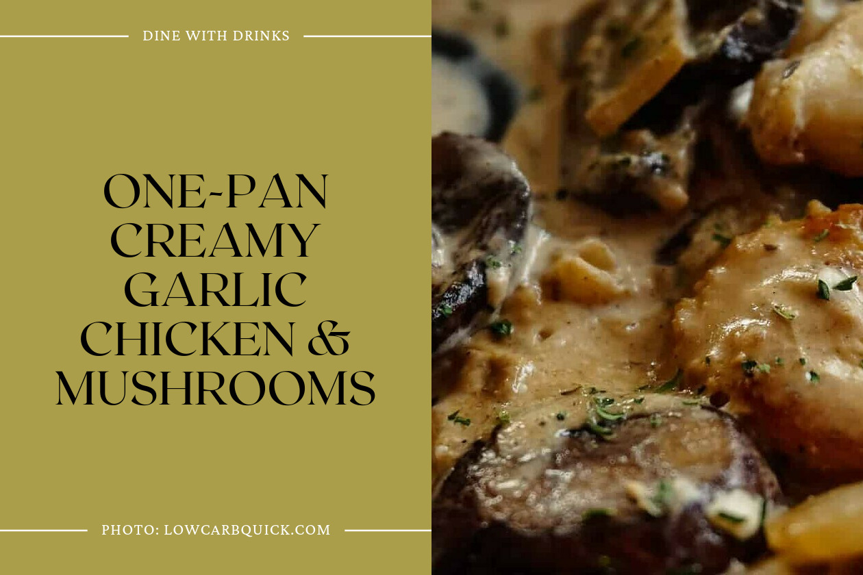 One-Pan Creamy Garlic Chicken & Mushrooms