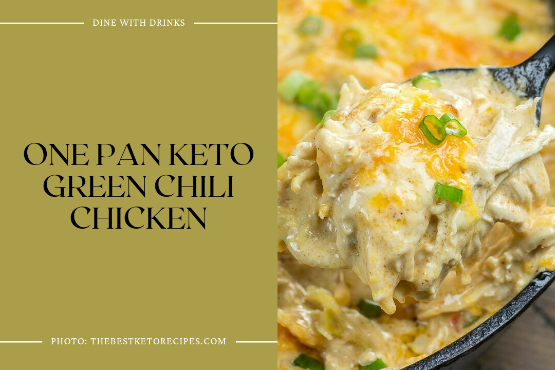 One Pan Keto Green Chili Chicken