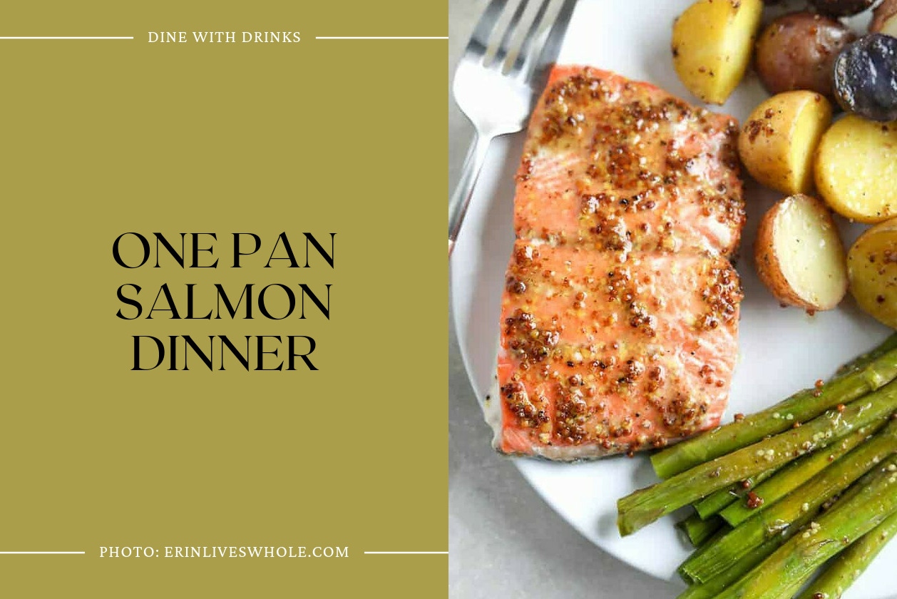 One Pan Salmon Dinner