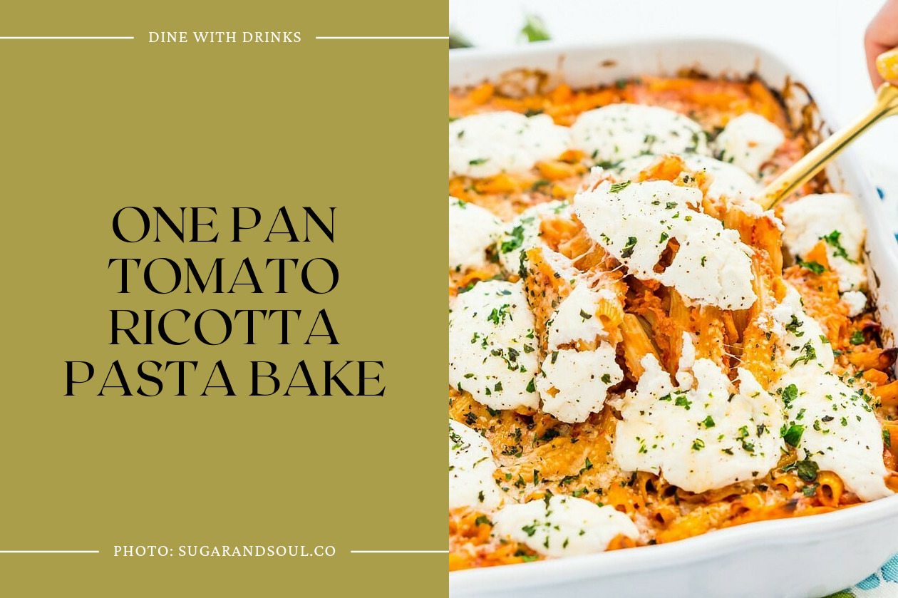 One Pan Tomato Ricotta Pasta Bake
