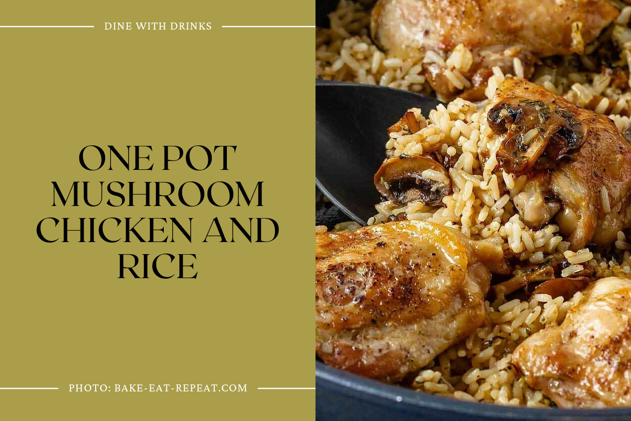 One Pot Mushroom Chicken And Rice
