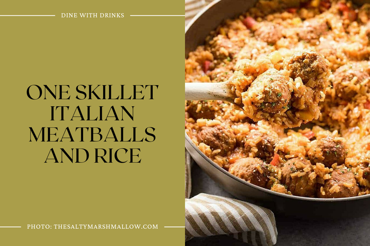 One Skillet Italian Meatballs And Rice