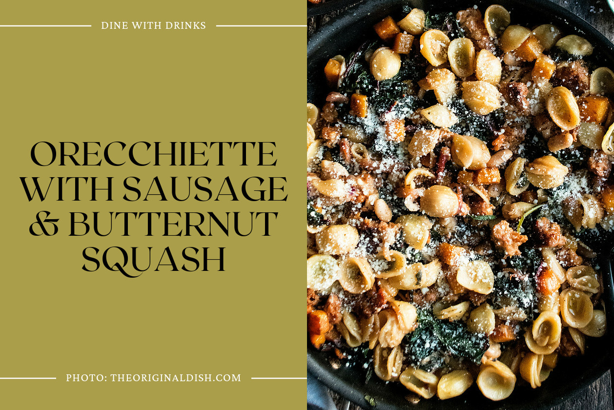 Orecchiette With Sausage & Butternut Squash