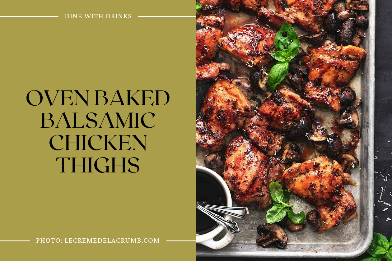 Oven Baked Balsamic Chicken Thighs