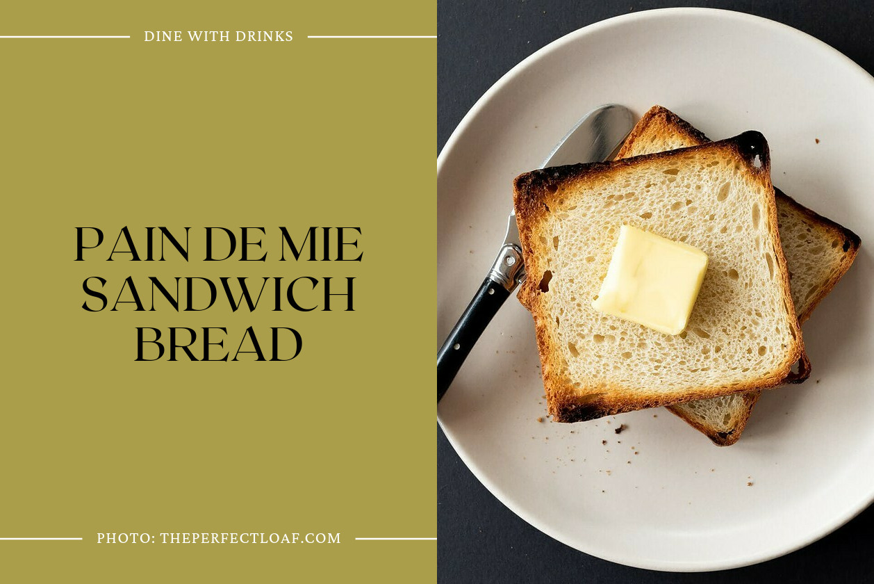 Pain De Mie Sandwich Bread