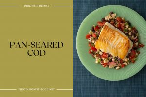 15 Pan Seared Cod Recipes to Hook Your Taste Buds! | DineWithDrinks