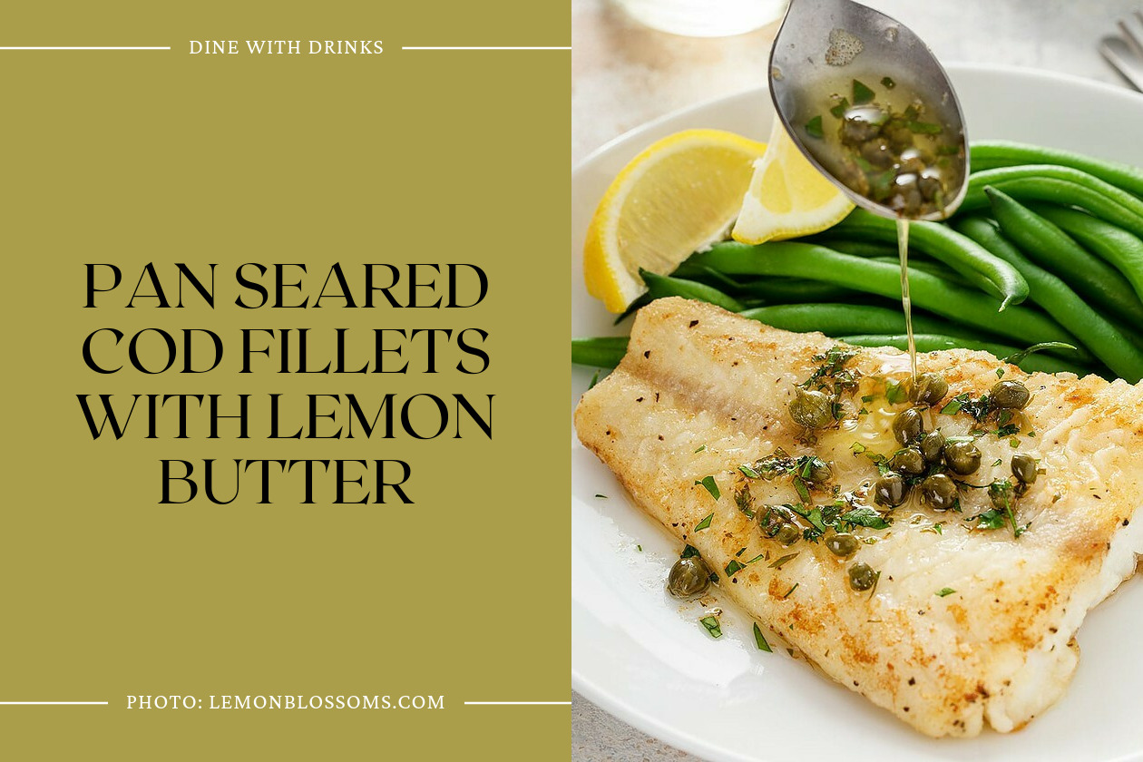 Pan Seared Cod Fillets With Lemon Butter