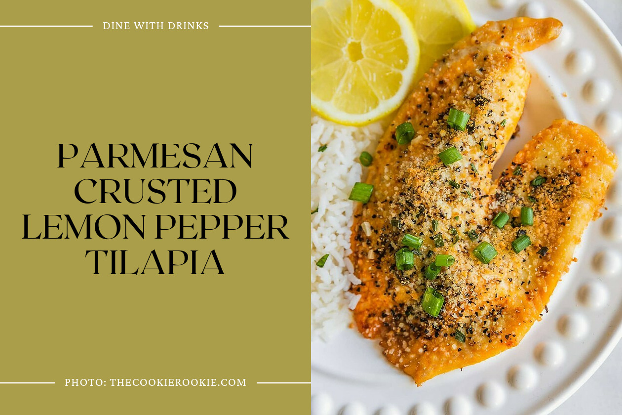 Parmesan Crusted Lemon Pepper Tilapia