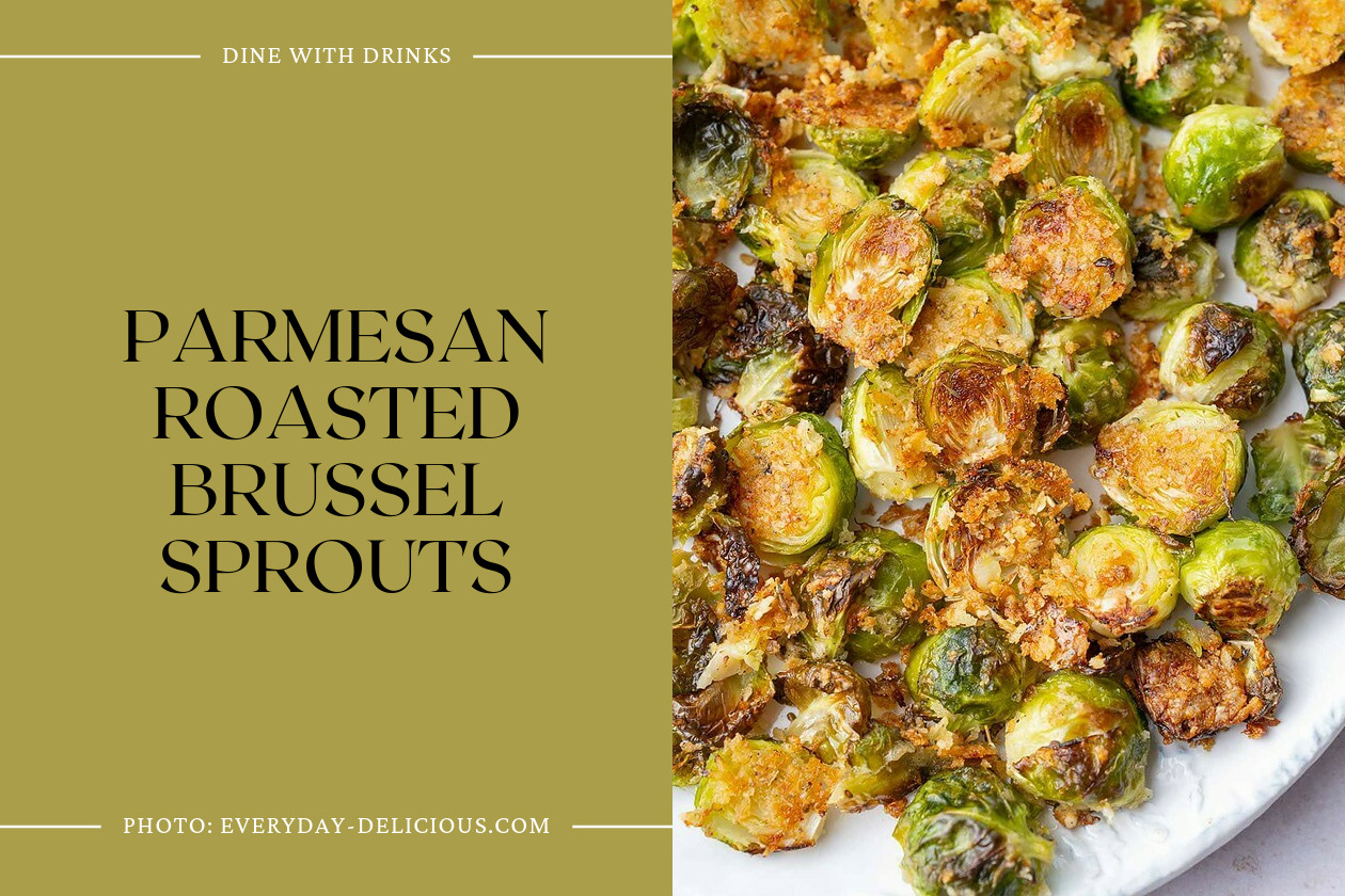 Parmesan Roasted Brussel Sprouts
