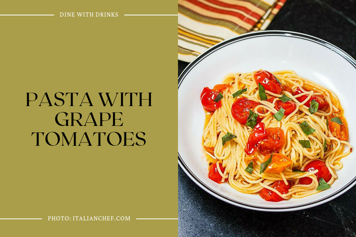Pasta With Grape Tomatoes