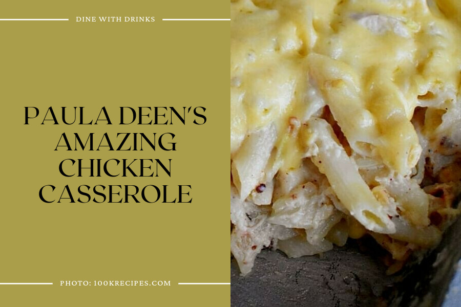 Paula Deen's Amazing Chicken Casserole