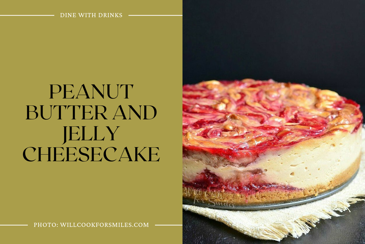 Peanut Butter And Jelly Cheesecake