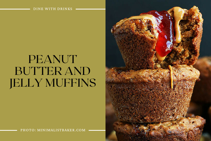 Peanut Butter And Jelly Muffins