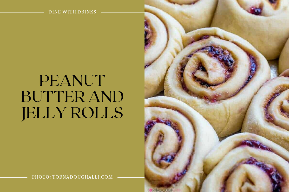 Peanut Butter And Jelly Rolls
