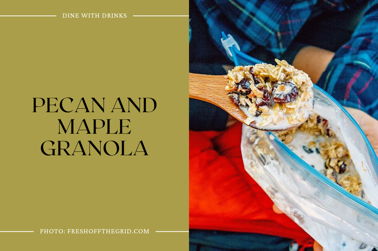 Pecan And Maple Granola