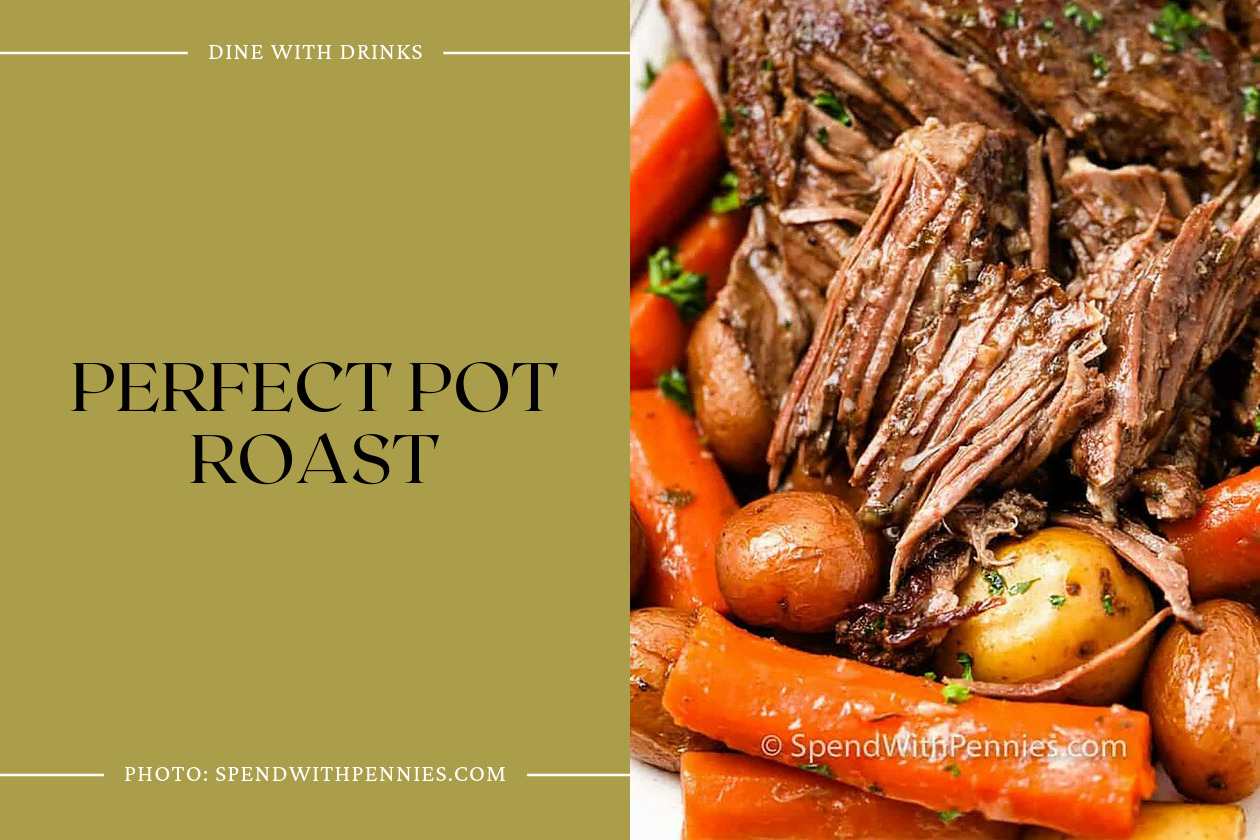 Perfect Pot Roast