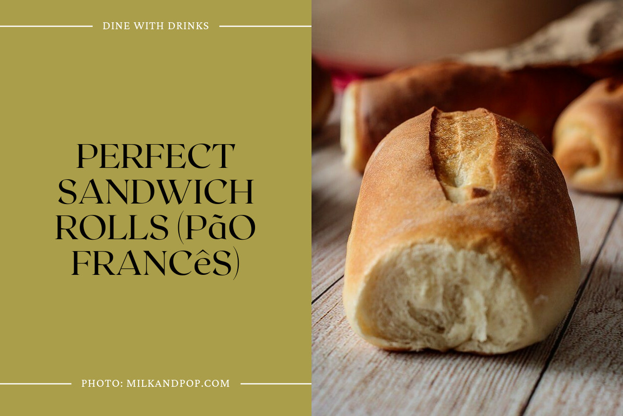 Perfect Sandwich Rolls (Pão Francês)