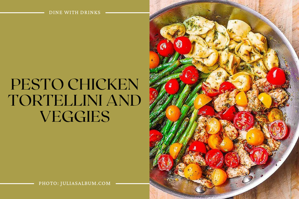 Pesto Chicken Tortellini And Veggies