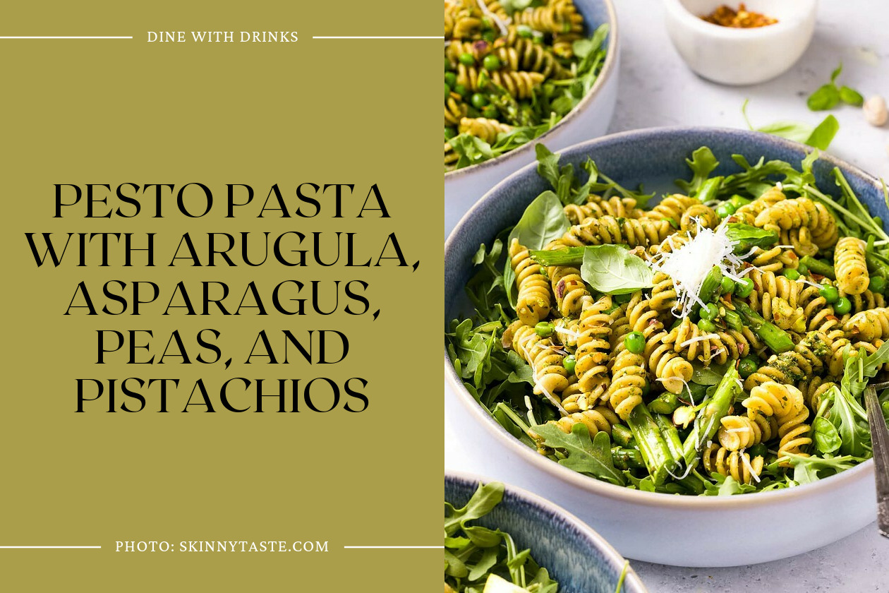 Pesto Pasta With Arugula, Asparagus, Peas, And Pistachios