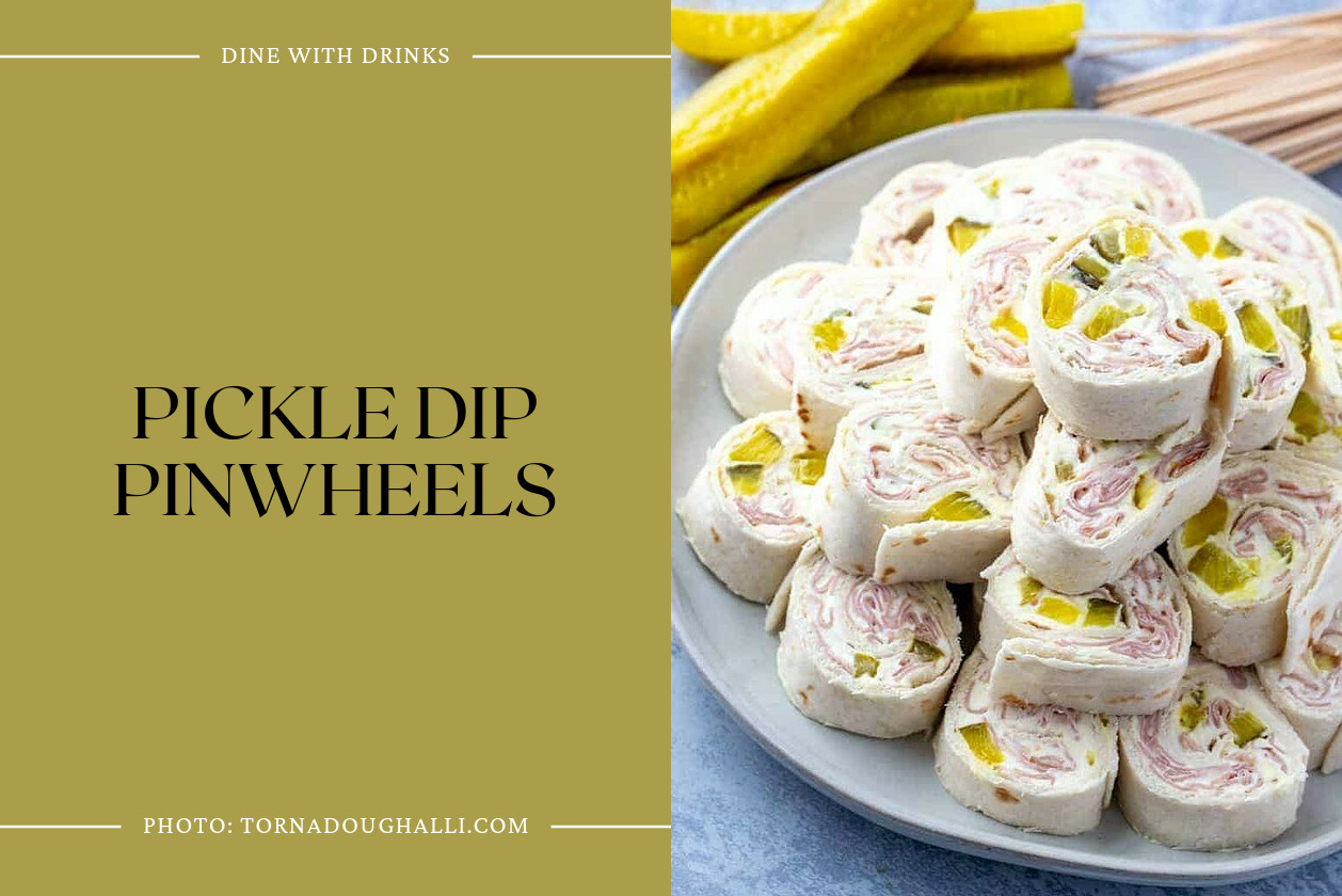 Pickle Dip Pinwheels