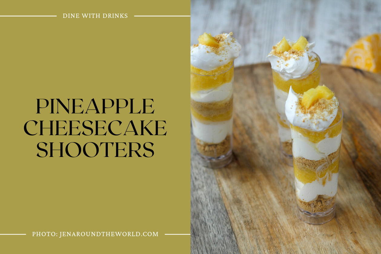 Pineapple Cheesecake Shooters